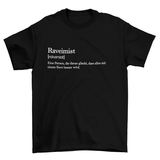 Raveimist T-Shirt